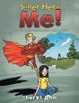 Super Hero Me! - Preview