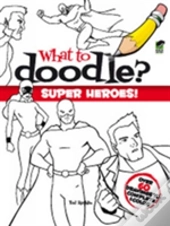 Super Heroes!