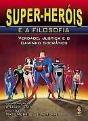 Super-Heróis e a Filosofia - Preview