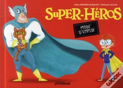 Capa do artigo Super-Heros Mode D'Emploi
