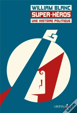 Capa do artigo Super-Heros, Une Histoire Politique