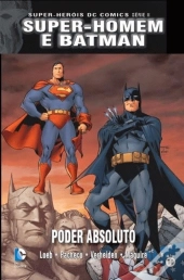 Super-Homem e Batman - Poder Absoluto
