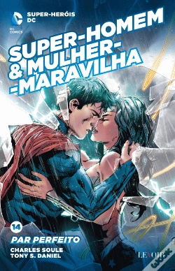 Capa do artigo Super-Homem & Mulher-Maravilha - Par Perfeito