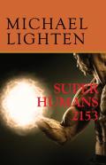 Super Humans 2153