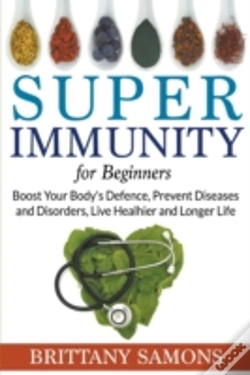 Capa do artigo Super Immunity For Beginners: Boost Your
