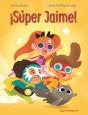 ¡Super Jaime! - Preview