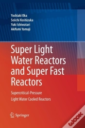 Capa do artigo Super Light Water Reactors And Super Fast Reactors