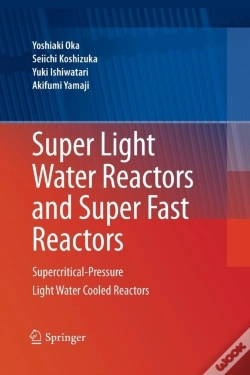 Capa do artigo Super Light Water Reactors And Super Fast Reactors