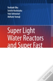 Capa do artigo Super Light Water Reactors And Super Fast Reactors