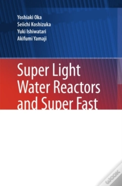 Capa do artigo Super Light Water Reactors And Super Fast Reactors