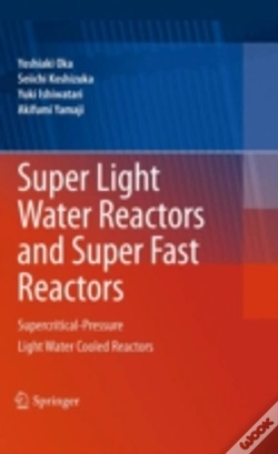 Capa do artigo Super Light Water Reactors And Super Fast Reactors