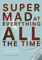 Capa do artigo Super Mad At Everything All The Time