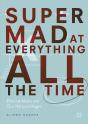 Super Mad At Everything All The Time - Preview