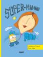 Super-Maman - Preview