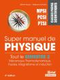 Super Manuel De Physique Mpsi Pcsi Ptsii Mécanique, Thermodynamique, Fluides, - Preview
