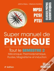 Capa do artigo Super Manuel De Physique Mpsi Pcsi Ptsii Mécanique, Thermodynamique, Fluides,