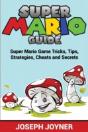 Super Mario Guide: Super Mario Game Tric - Preview