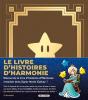 Super Mario : Les Histoires D'Harmonie - Preview