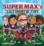 Super Max'S Ultimate Try - Preview