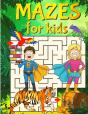 Super Mazes For Super Kids - Preview