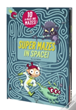Capa do artigo Super Mazes In Space!