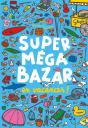 Super Méga Bazar En Vacances ! - Preview
