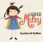 Super Miley - Preview