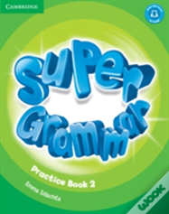 Super Minds Level 2 Super Grammar Book