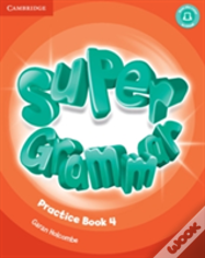 Super Minds Level 4 Super Grammar Book
