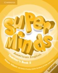 Super Minds Level 5 Teacher'S Book