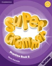 Super Minds Level 6 Super Grammar Book