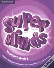 Super Minds Level 6 Teacher'S Book