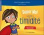 Super Moi Surmonte Sa Timidité - Preview