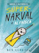Super-Narval e Alfaísca