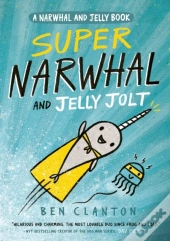 Super Narwhal And Jelly Jolt