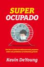 Super Ocupado - Preview