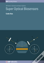Super Optical Biosensors