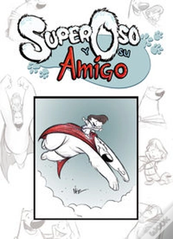 Capa do artigo Super Oso Y Su Amigo Vol. 1