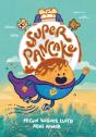 Super Pancake - Preview