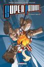 Super Patriote T.1 Le Dernier Rempart - Preview
