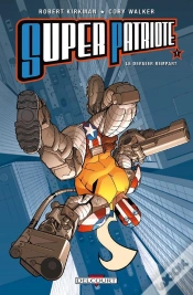 Capa do artigo Super Patriote T.1 Le Dernier Rempart