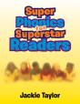 Super Phonics For Super Readers - Preview