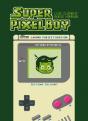 Super Pixel Boy Tome 1 : And The Bit Goes On - Preview