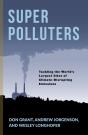 Super Polluters - Preview