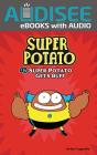 Super Potato Gets Buff - Preview