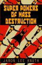 Super Powers Of Mass Destruction - Preview