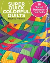 Capa do artigo Super Quick Colourful Quilts