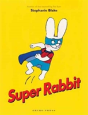 Super Rabbit - Preview