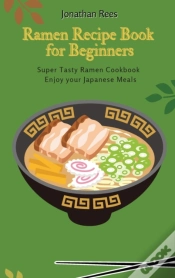 Capa do artigo Super Ramen Recipe Book For Beginners