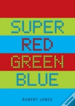 Capa do artigo Super Red Green Blue